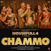 Chammo - Housefull 4 Mp3 Song